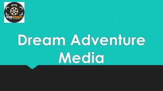 Dream Adventure Media