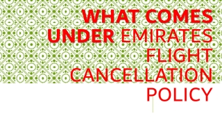 What comes under Emirates Flight Cancellation Policy - pdf