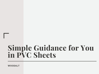 Simple Guidance for You in PVC Sheets