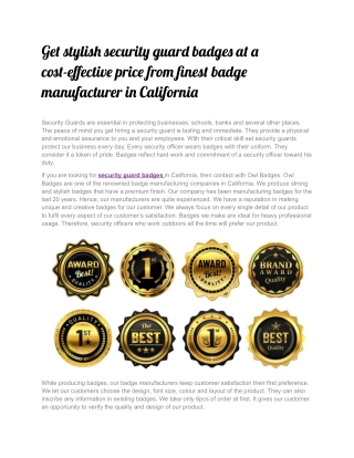 Get stylish security guard badges at a cost-effective price from finest badge manufacturer in California