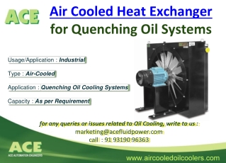 Air Cooled Heat Exchanger for Quenching Oil Systems