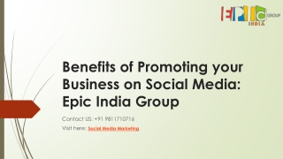 Benefits of Promoting your Business on Social Media: Epic India Group
