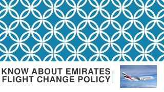 Know about Emirates Flight Change Policy
