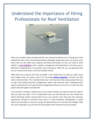 Understand the Importance of Hiring Professionals for Roof Ventilation