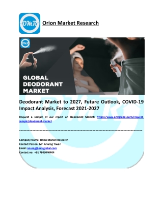 Deodorant Market: Analysis Report, Share, Trends and Overview 2021-2027