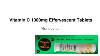 Vitamin C 1000mg Effervescent Tablets