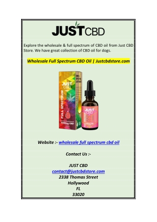 Wholesale Full Spectrum CBD Oil  Justcbdstore.com