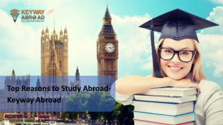 Top Reasons to Study Abroad- Keyway Abroad