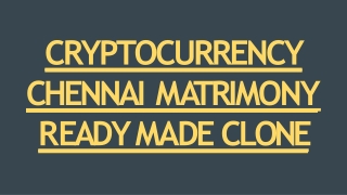 Readymade ChennaiMatrimony Clone Script - Cryptocurrency Integrations