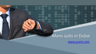 Mens Suits in Dubai | Stylish Suits for Men in Dubai, UAE