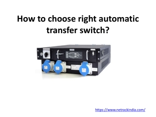 How to choose right automatic transfer switch?
