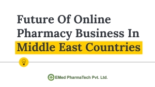 Future Of Online Pharmacy Business In Middle East Countries