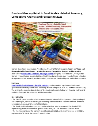 Food and Grocery Retail in Saudi Arabia - Market Summary, Competitive Analysis and Forecast to 2025-converted