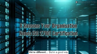 6 Reasons Your Organisation Needs ISO 27001 Certification