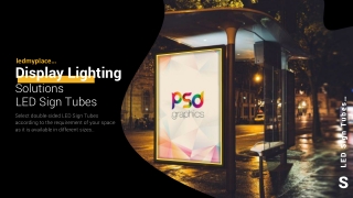 Display Lighting Solutions LED Sign Tubes