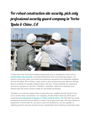 For robust construction site security, pick only professional security guard company in Yorba Linda & Chino, CA