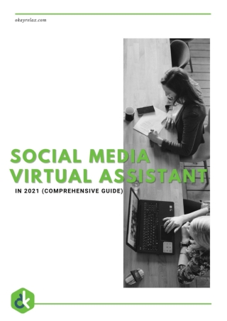 Social Media Virtual Assistant in 2021 (Comprehensive Guide)