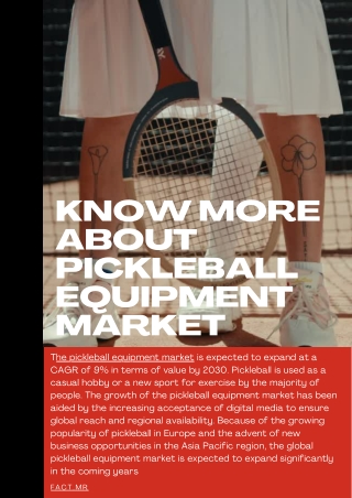 Europe Region Likely to Boost the Pickleball Equipment Market Demand