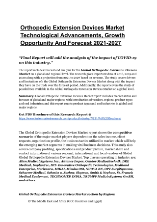 Orthopedic Extension Devices Market To Register Unwavering Growth By 2027