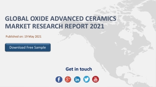 Global Oxide Advanced Ceramics Market Research Report 2021