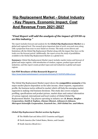 Hip Replacement Market To Register Unwavering Growth By 2027