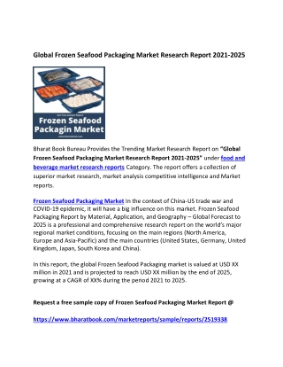 Global Frozen Seafood Packaging Market Research Report 2021-2025