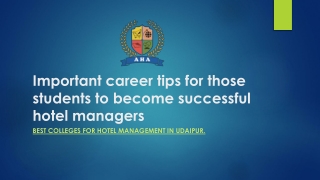 Important career tips for those students to become successful hotel managers