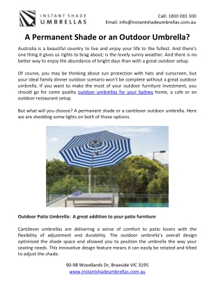 A Permanent Shade or an Outdoor Umbrella?