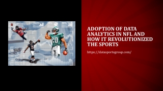 Adoption of data analytics in NFL and how it revolutionized the sports