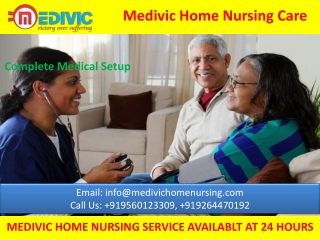 First-Class Home Nursing Service in Kankarbagh and Danapur –Medivic