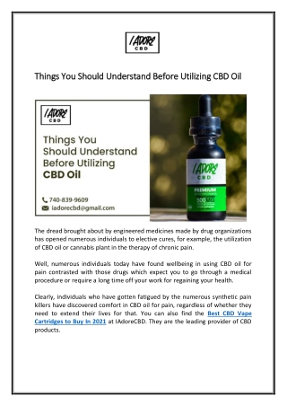 Things You Should Understand Before Utilizing CBD Oil