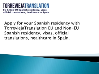 Get Your Spain Residency Visa Fast With Torrevieja Translation