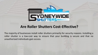 Are Roller Shutters Cost-Effective?