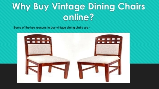 Why Buy Vintage Dining Chairs online