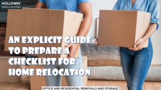 An Explicit Guide to Prepare a Checklist for Home Relocation