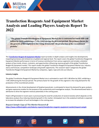 Transfection Reagents And Equipment Market Growth Rate, Application ,Sales And Trends 2022