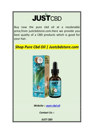 Shop Pure Cbd Oil  Justcbdstore.com