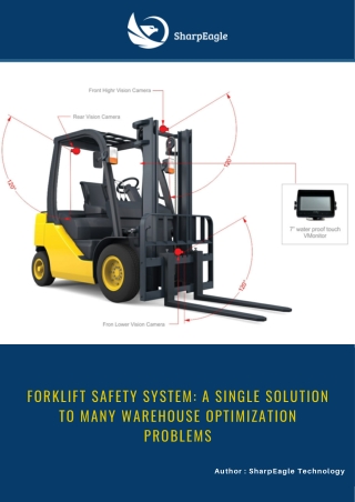 Forklift Safety System: A Single Solution to Many Warehouse Optimization Problem