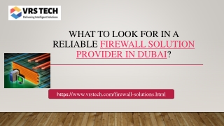 What to look for in a reliable Firewall Network Security Services?