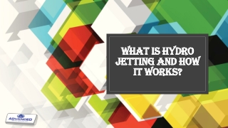 What Is Hydro Jetting and How It Works