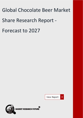 Chocolate Beer Market Share