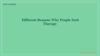 Different Reasons Why People Seek Therapy