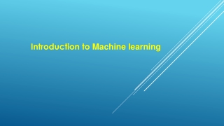 Introduction to Machine learning