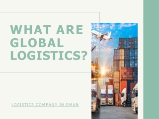 what are global logistics?