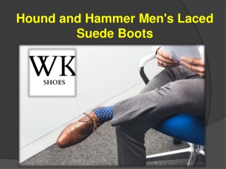 Hound and Hammer Men's Laced Suede Boots