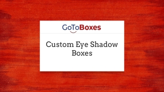 Custom Eyeshadow Boxes Wholesale