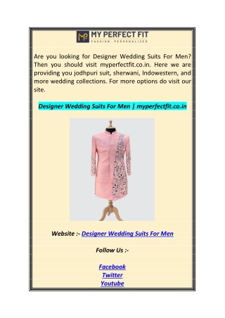 Designer Wedding Suits For Men  myperfectfit.co.in1