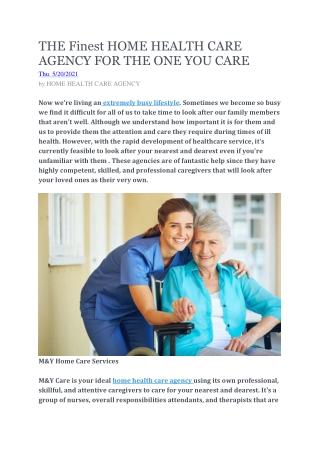 THE Finest HOME HEALTH CARE AGENCY FOR THE ONE YOU CARE