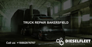 Truck Repair Bakersfield - Diesel Fleet Solution
