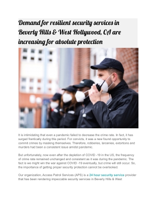 Demand for resilient security services in Beverly Hills & West Hollywood, CA are increasing for absolute protection
